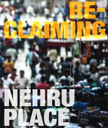 Nehru Place Placemaking Project : Strategies to Retrofit a Central Business District