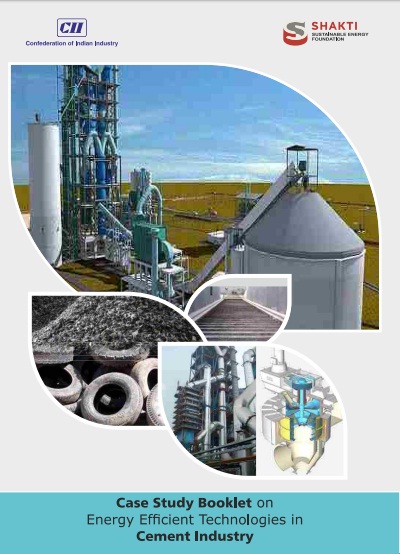 Case Study on Energy Efficient Technologies in the Cement Industry