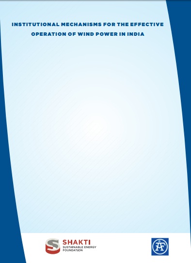 Institutional Mechanisms For the Effective Operation of Wind Power in India