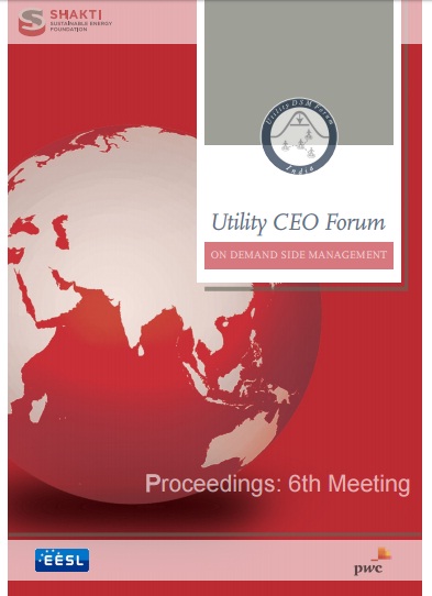 Proceedings of the Sixth Utility CEO Forum