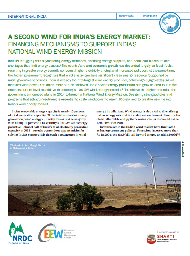 A Second Wind for India’s Energy Market: Financing Mechanisms to Support India’s National Wind Energy Mission
