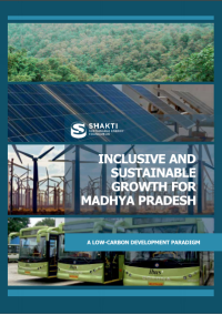 Inclusive and Sustainable Growth for Madhya Pradesh : A Low-Carbon Development Paradigm