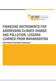 Financing Instruments for addressing Climate Change and Pollution: Lessons learned From Maharashtra