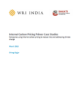 Internal Carbon Pricing Primer Case Studies – Companies Using Internal Carbon Pricing to Reduce Risks and Address Climate Change