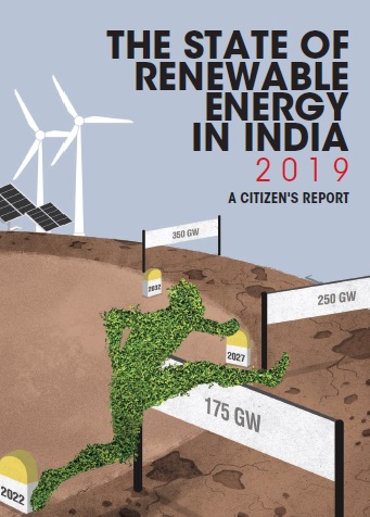 The State of Renewable Energy in India 2019