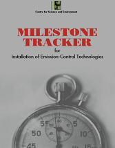 Milestone Tracker for Installation of Emission Control Technologies