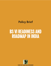 Policy Brief: BS VI Readiness and Roadmap in India